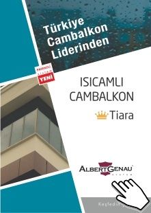 Tiara Twinmax Isıcamlı Cambalkon